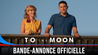 To The Moon - Bande-annonce Officielle - VF