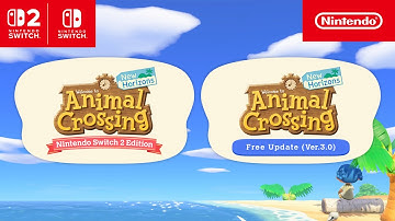 Animal Crossing: New Horizons – Nintendo Switch 2 Edition & Free Update – Announcement Trailer