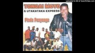 Takunda Miedzo - Tongai Moyo and Utakataka Express