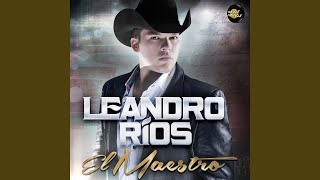 Video thumbnail of "Leandro Rios - No Tengo la Necesidad"