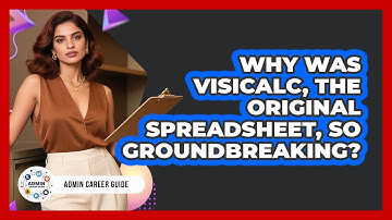 Why Was VisiCalc, The Original Spreadsheet, So Groundbreaking? - Admin Career Guide