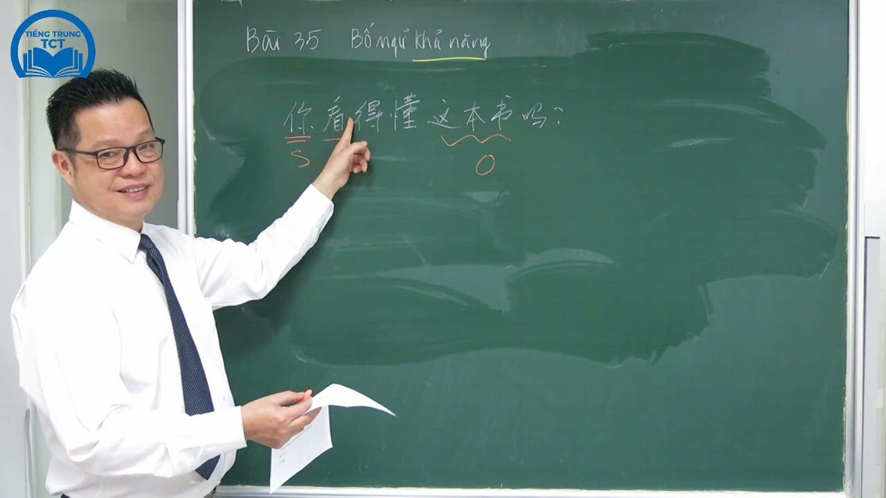 35. NGỮ PHÁP TIẾNG TRUNG - Bổ ngữ khả năng