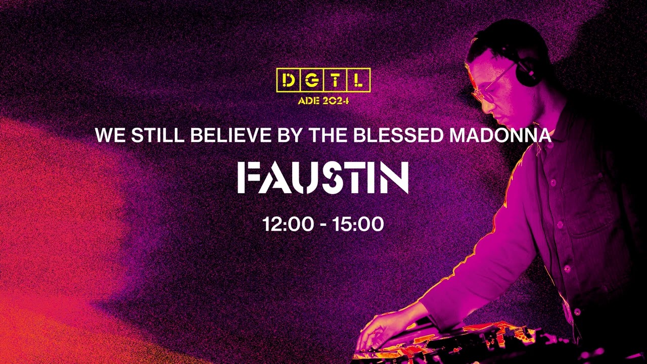 Faustin | Recorded Set | DGTL ADE 2024