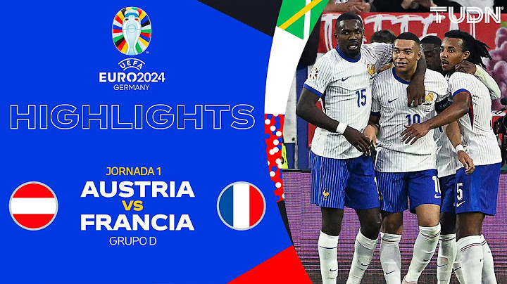 HIGHLIGHTS - Austria vs Francia | UEFA EURO 2024 - J1 | TUDN