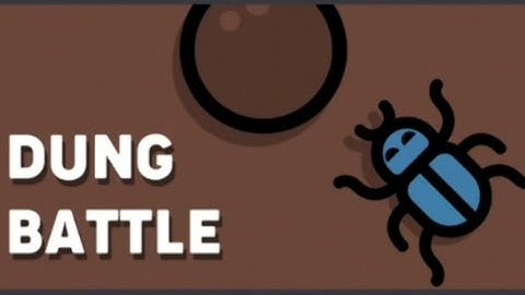 Dung Battle | 2 player games | Episode 276.