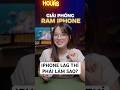 iPhone bị lag, đứng máy? Cách giải phóng RAM tức thì giúp máy chạy mượt ngay