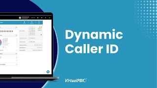 VirtualPBX Features: Dynamic Caller ID