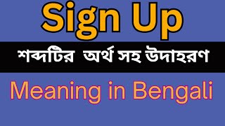 What Does Sign Up Mean?