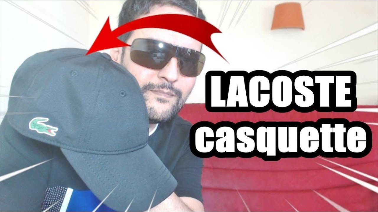 🐊 Casquette LACOSTE en solde a 31€ Unboxing Fr 🐊 - YouTube