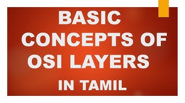 CCNA 200-301 :: 4.Basic Concept of OSI Layers in Tamil