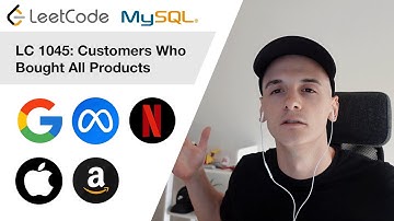 LeetCode 1045: Customers Who Bought All Products [SQL]