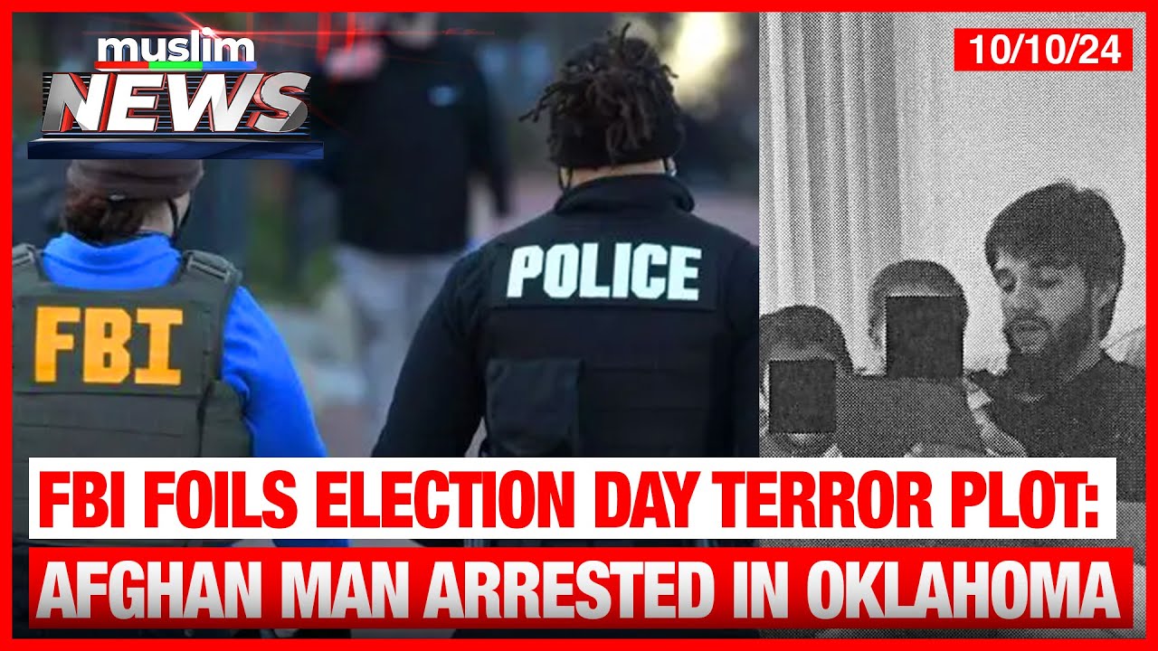 FBI Foils Election Day Terror Plot Afghan Man Arrested In Oklahoma ...