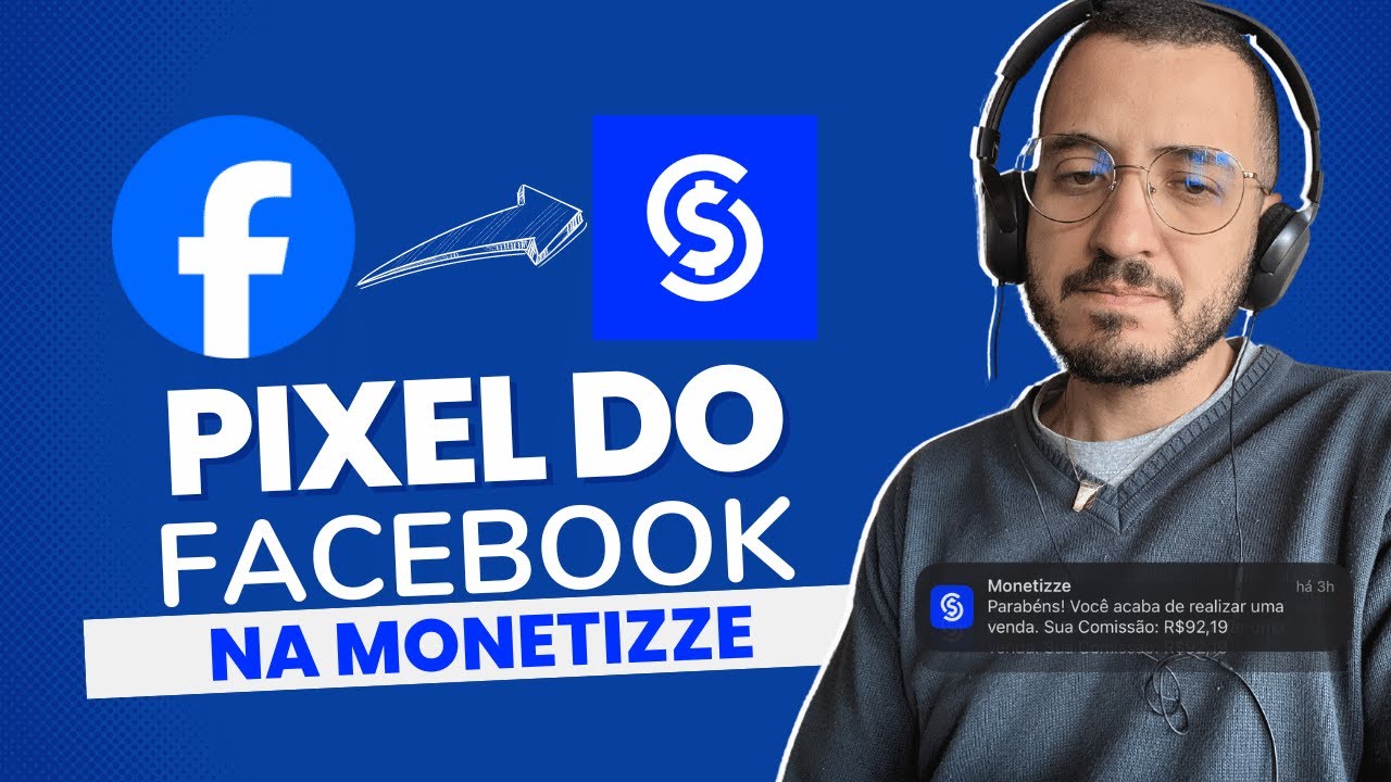 COMO INSTALAR O PIXEL DO FACEBOOK NA MONETIZZE [2024]