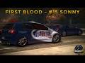 First Blood — Blacklist #15 Sonny
