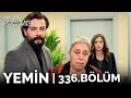 Yemin 336. Bölüm | The Promise Season 3 Episode 336