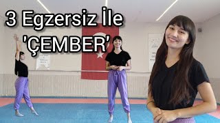 3 Egzersiz İle 'ÇEMBER' Atmak Resimi