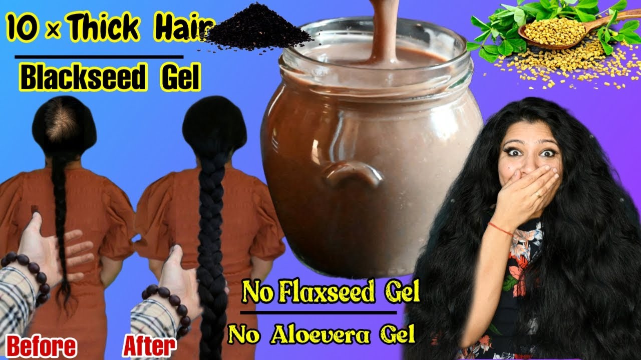 Use This Blackseed Gel(No Aloevera, No Flaxseed Gel) To Make Hair 10×