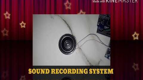 ARDUINO SOUND RECORDING AND PLAY
