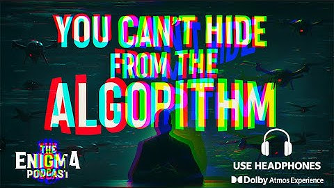 You Can’t Hide from the Algorithm | The Episode You Were Never Supposed to Hear