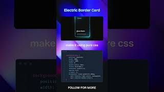 Electric border card with CSS #css #coding #viral #viralvideo #viralshorts #frontend #animation Profile