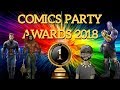 Comics party awards 2018  les films sries et comics de lanne