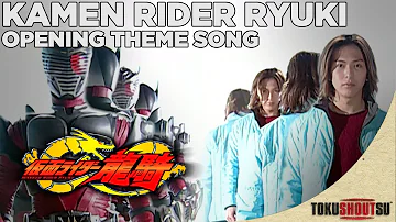 Kamen Rider Ryuki - Opening Theme Song | 2002