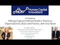 Hci webinar making employee mental health a priority in culture and practice with jessi beyer