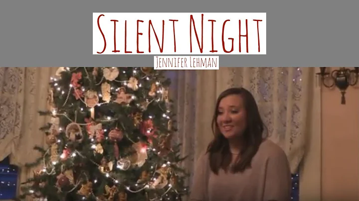 Silent Night -- Jennifer Lehman