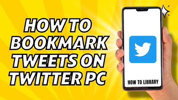 How To Bookmark Tweets On Twitter PC - Quick And Easy!