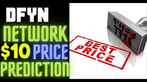 DFYN Network - $10 Price Prediction - Here