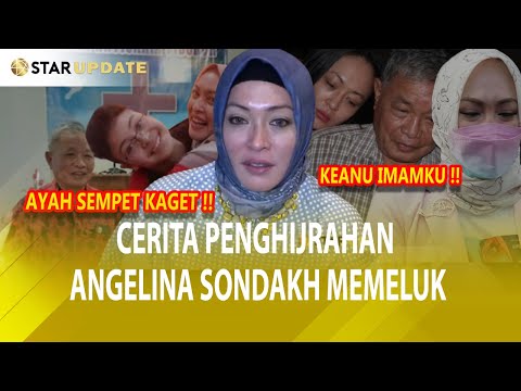 SEMBUNYIKAN HIJAB DARI AYAH, BEGINI TITIK BALIK ANGELINA SONDAKH BERJUANG UNTUK HIJRAH - STAR UPDATE