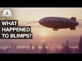 What happened to blimps