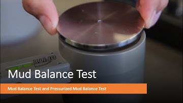 Mud Balance & Pressurized Mud Balance Test - Basic Mud School