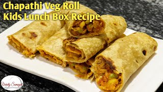 Veg Roll in tamil | How to make Veg Roll | Stuffed Chapati Roll | Quick Lunch Box Recipe