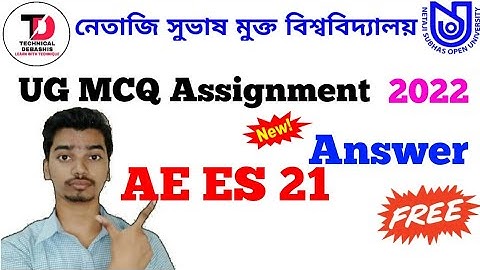 NSOU UG AE ES 21 Assignment Answer 2022 ||  UG AE ES 21 Assignment 2022 || UG AE ES 21 Answer Exam