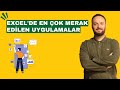 Excel'de En Çok Merak Edilen Uygulamalar | İsteğe Uyarlanmış @oguzhancolak