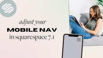 ✨ CUSTOMIZE your Mobile Navigation Menu 📱 in Squarespace 7.1