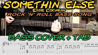 SOMETHIN ELSE Bass TAB Cover EDDIE COCHRAN | Easy Rock N Roll Rockabilly Song