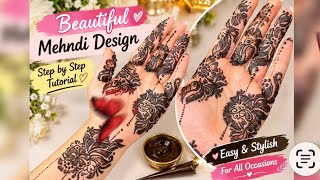     Simple & Beautiful Mehndi Design | Step by Step Henna Tutorial