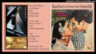 Mausam-Mausam-Lovely-Mausam-Anwar-Sulakshana-Pandit -  Thodisi Bewafaii 1980 - Vinyl 320K Ost