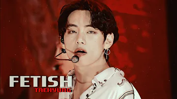 BTS V - Fetish [FMV]