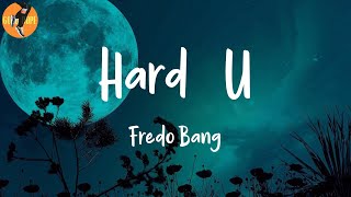 Fredo Bang - Hard 4 U (Lyrics)