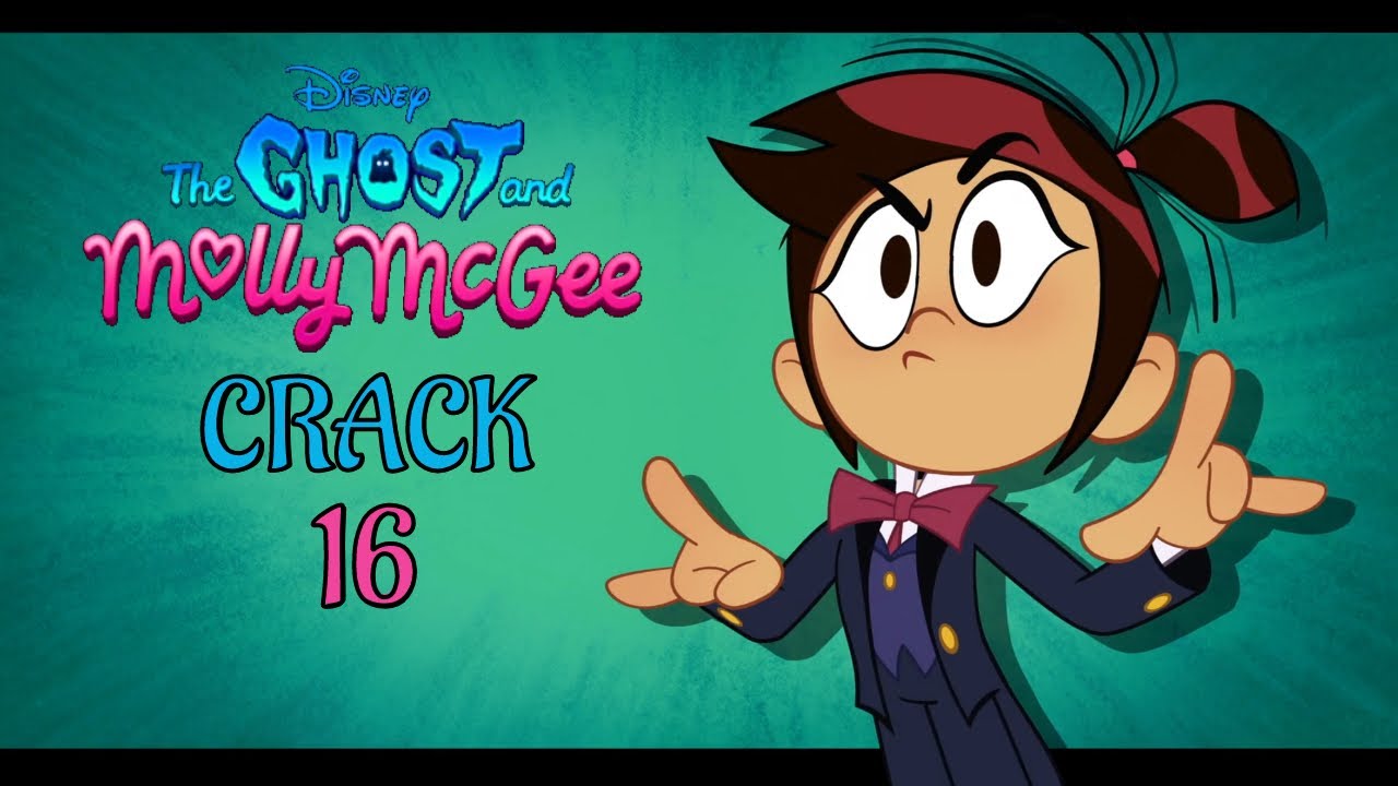THE GHOST AND MOLLY MCGEE CRACK 16 - YouTube