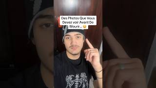 Des Photos Que Vous Devez voir Avant De Mourir... 😦 #shorts