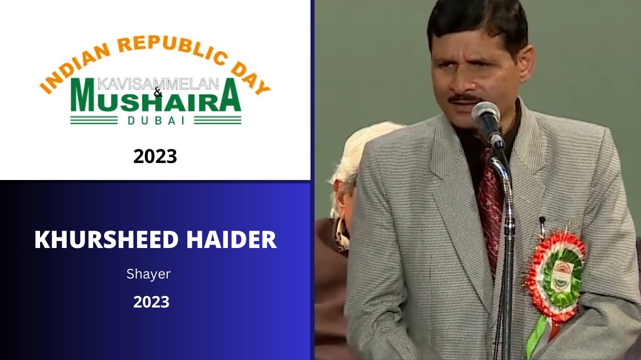 Khurshid Haider's Powerful Performance at Indian Republic Day Kavi Sammelan & Mushaira Dubai 2023