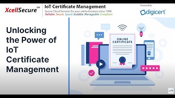 Ensuring IoT Security with Certificate Management: Key Use Cases  #IoT Security