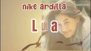 Luka - Nike Ardilla#liriklagu