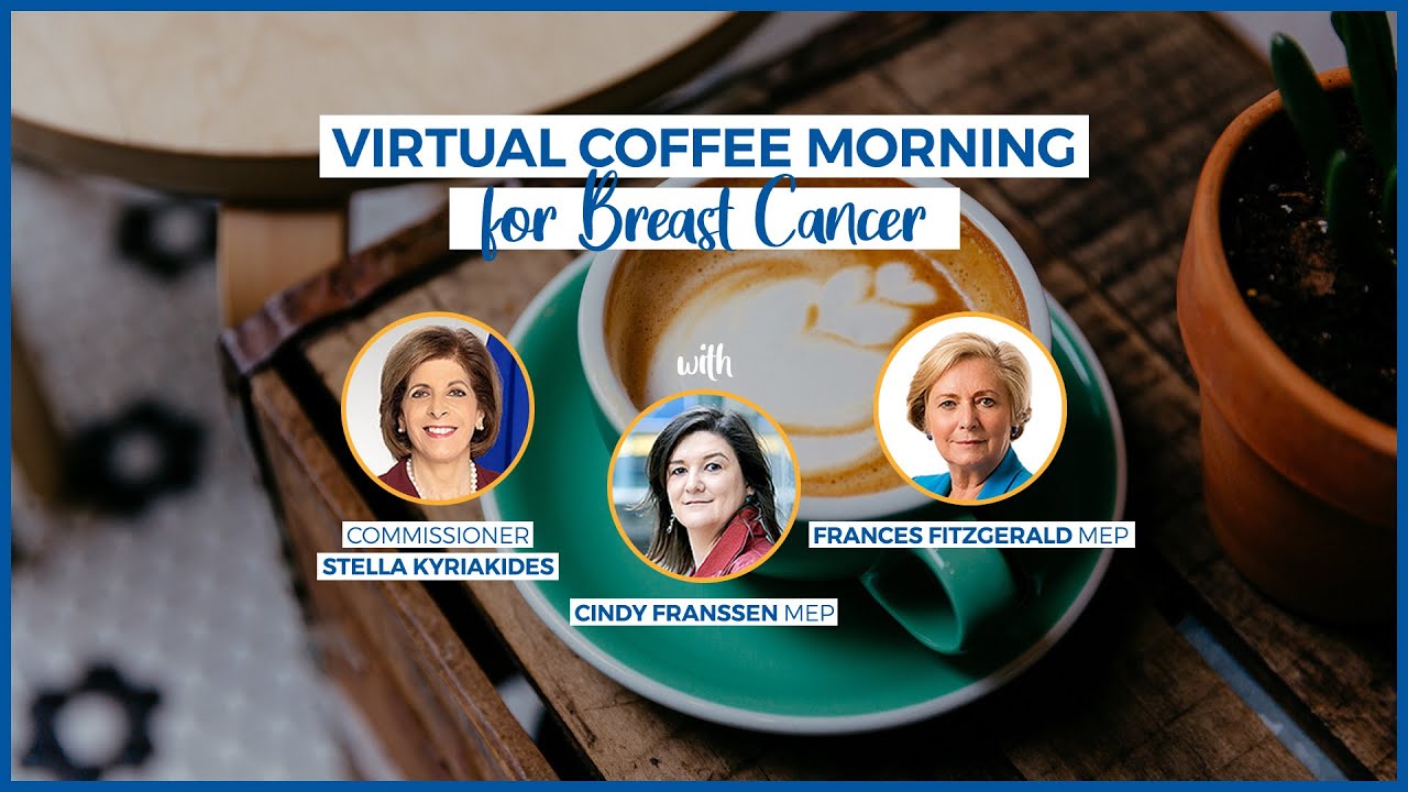 Virtual Coffee Morning for Breast Cancer EUCanBeatCancer YouTube