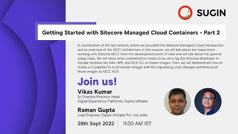 Getting Started with Sitecore Managed Cloud Containers - Part 2