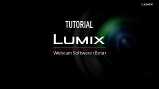 Lumix Webcam Software (tutorial) screenshot 4